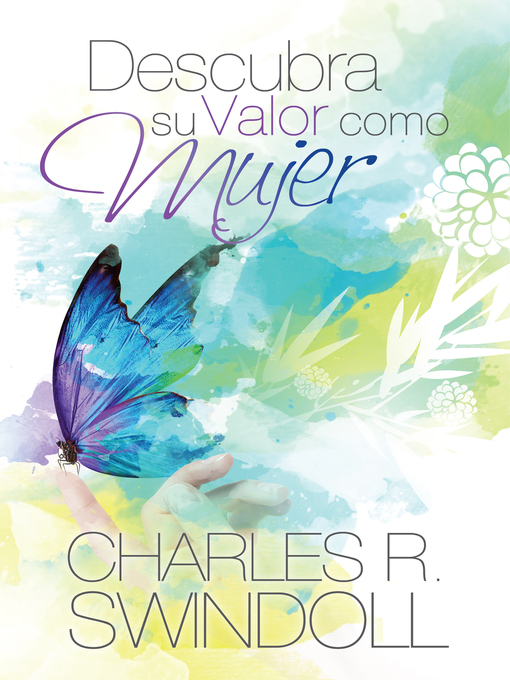 Title details for Descubra Su Valor Como Mujer by Charles R. Swindoll - Available
